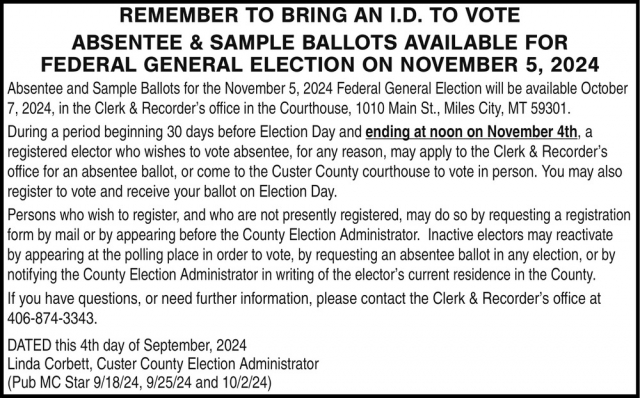 Absentee & Sample Ballots Available for Federal General Election, Linda Corbett - Custer County Clerk & Recorder, Miles City, MT