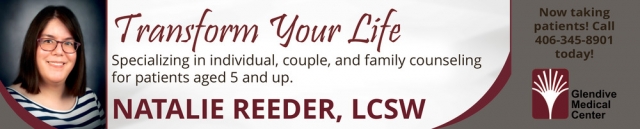 Transform Your Life, Glendive Medical Center, Glendive, MT