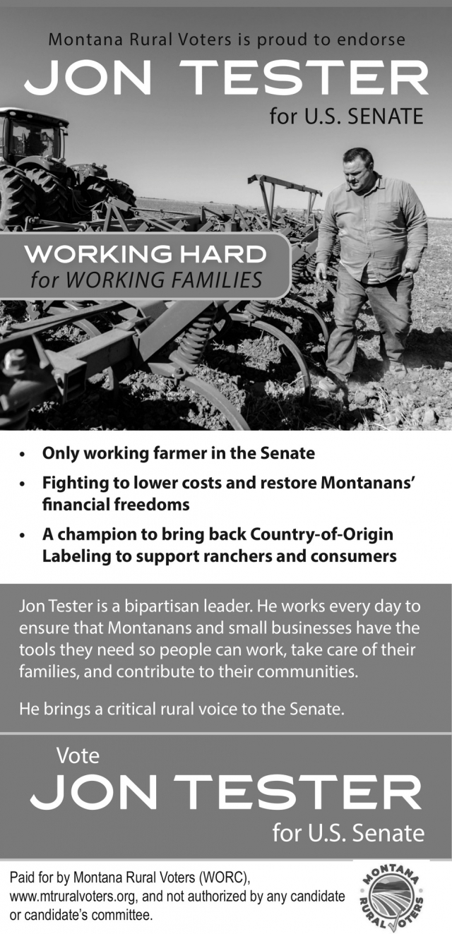 Working Hard for Working Families, Jon Tester, Helena, MT