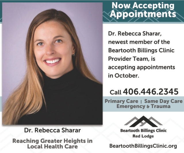 Now Accepting Appointments, Beartooth Billings Clinic, Red Lodge, MT