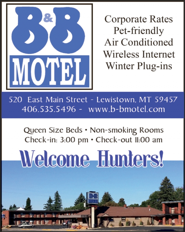 Welcome Hunters!, B & B Motel, Lewistown, MT