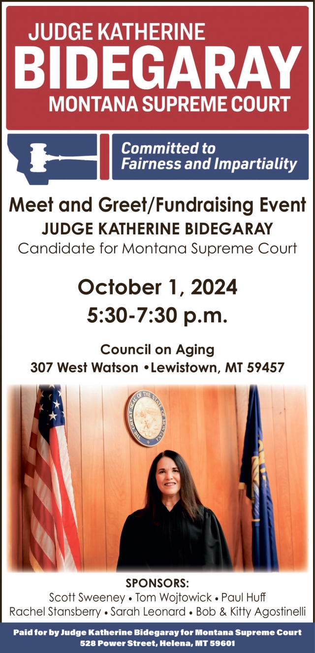 Committed to Fairness and Impartiality, Judge Katherine Bidegaray, Billings, MT