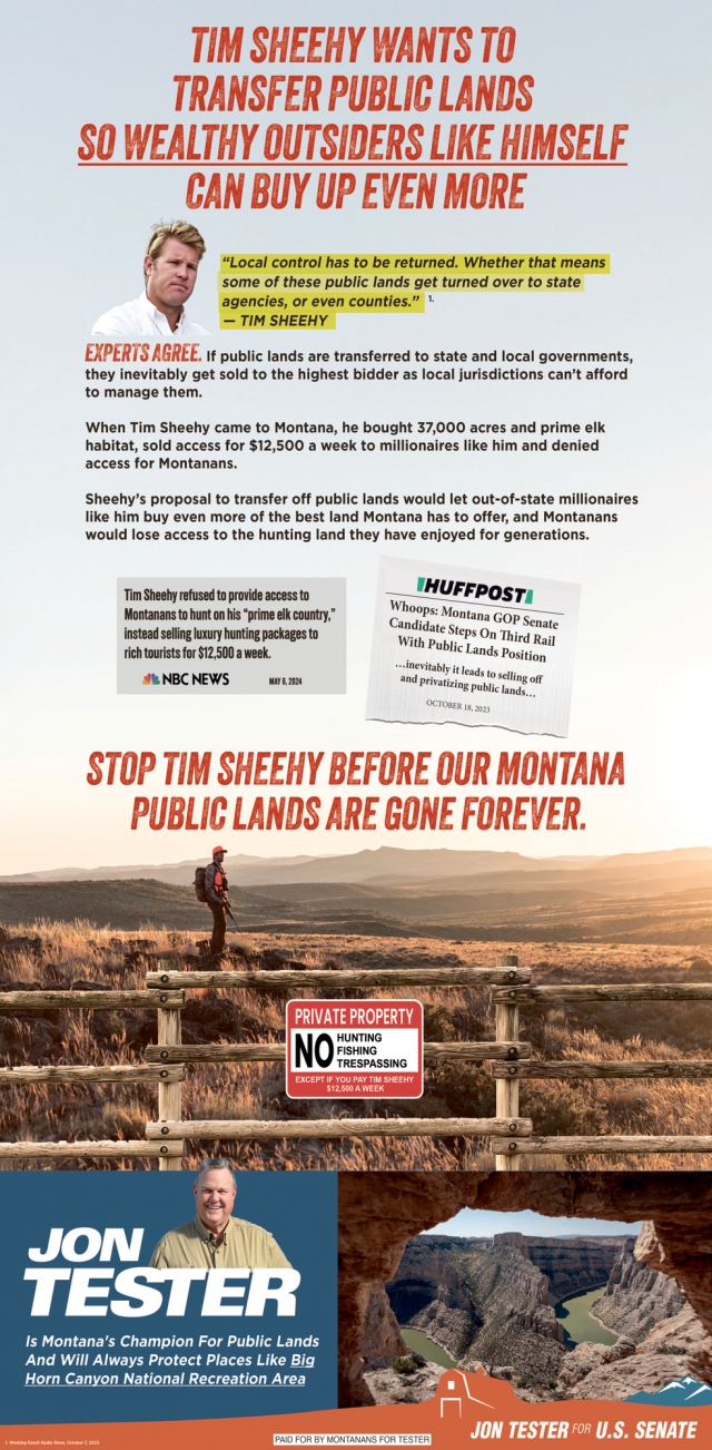 Tim Sheehy Wants to Transfer Public Lands So Wealthy Outsiders Like Himself Can Buy Up Even More, Jon Tester, Helena, MT