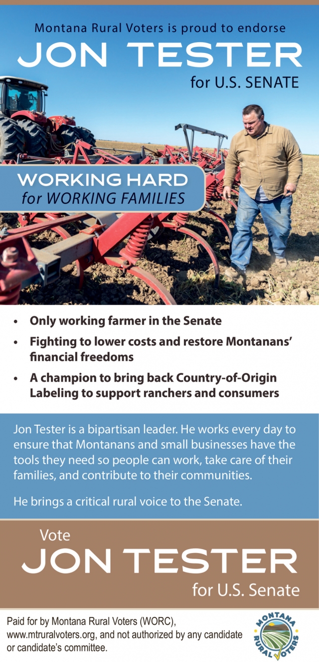 Working Hard for Working Families, Jon Tester, Helena, MT