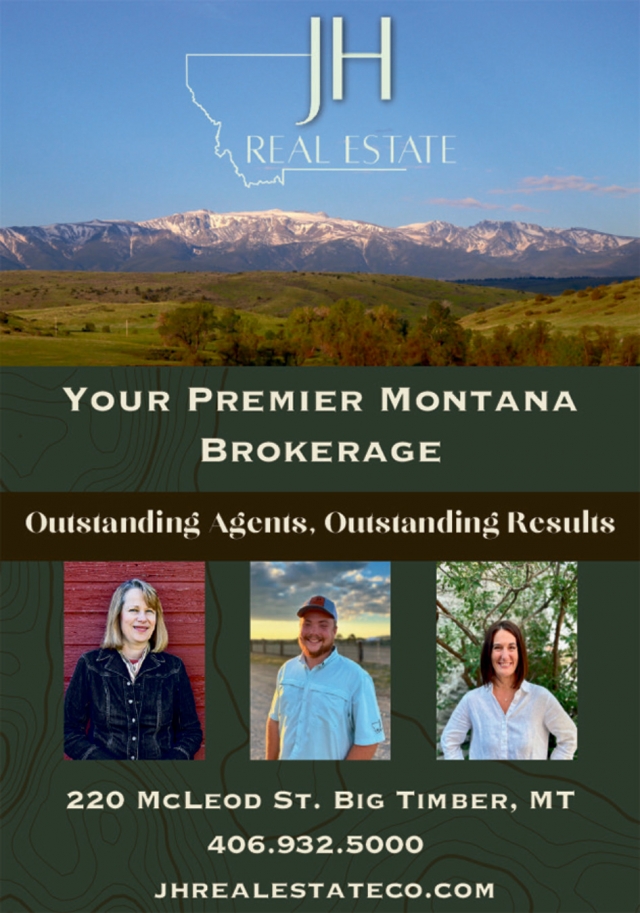 Your Premier Montana Brokerage, JH Real Estate, Big Timber, MT