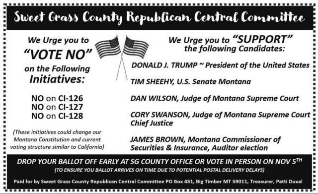 We Urge You to "Vote No", Sweet Grass County Republican Central Committee