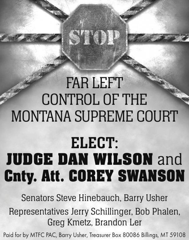 Stop Far Left Control of the Montana Supreme Court, Barry Usher