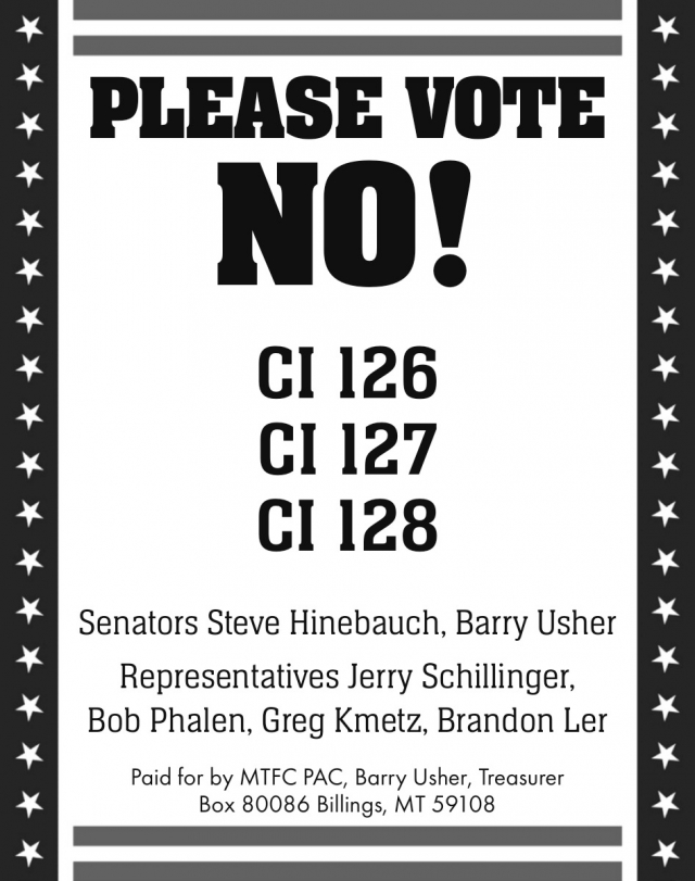 Please Vote No!, Barry Usher, Billings, MT