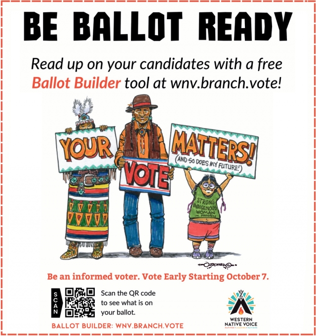 Be Ballot Ready, Western Native Voice, Billings, MT