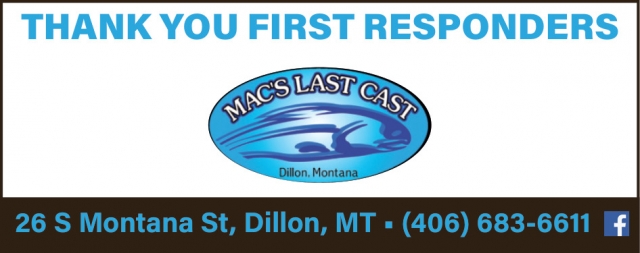 Thank You First Responders, Mac's Last Cat - Blacktail Station, Dillon, MT