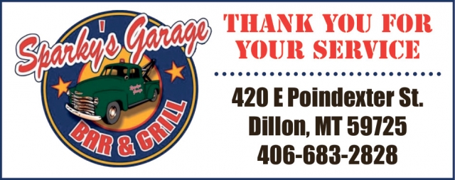 Thank You for Your Service, Sparky's Garage Bar & Grill