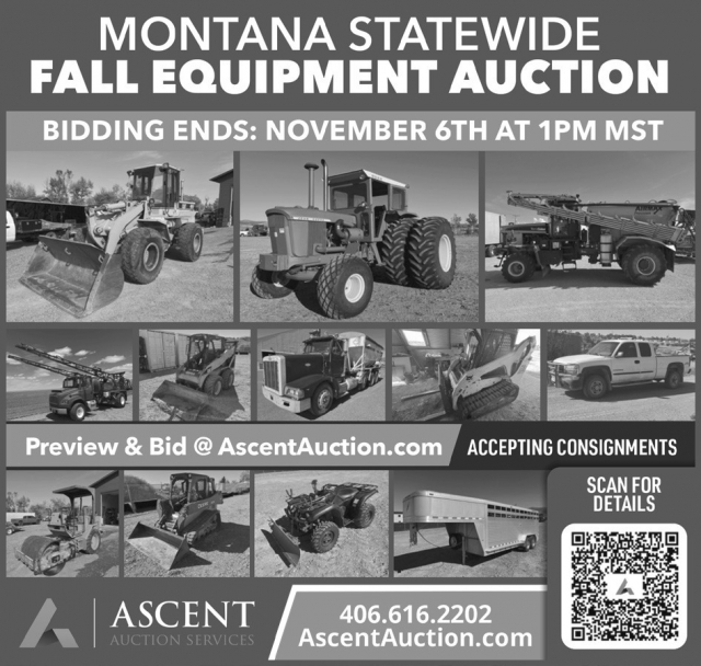 Montana Statewide Fall Equipment Auction, Ascent Auction Services, Lewistown, MT