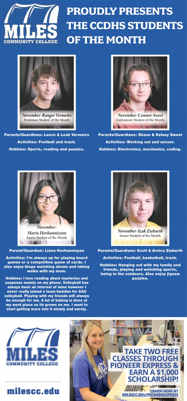 Proudly Presents the CCDHS Students of The Month, Miles Community College, Miles City, MT