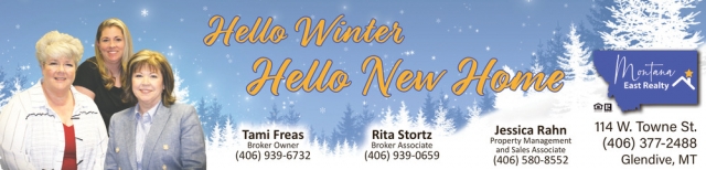 Hello Winter Hellow New Home, Montana East Realty, Glendive, MT