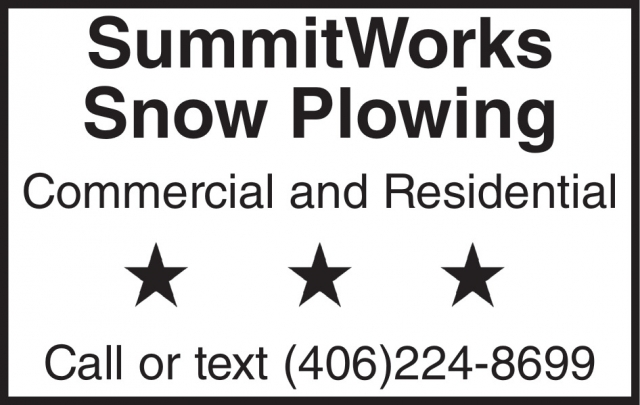 Snow Plowing, SummitWorks Lawncare / Snowplowing, Livingston, MT