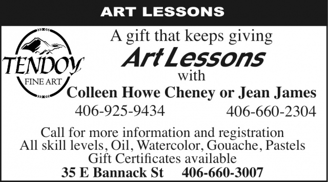 Art Lessons, Tendoy Fine Arts