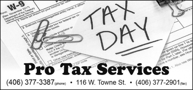 Tax Day, Pro Tax Service, Glendive, MT