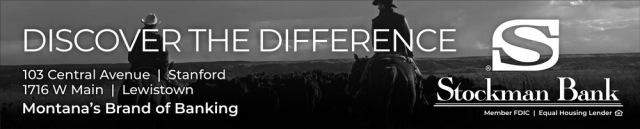 Discover the Difference, Stockman Bank - Stanford, Stanford, MT