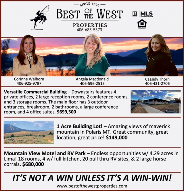 It's Not a Win Unless It's a Win-Win!, Best of the West Properties