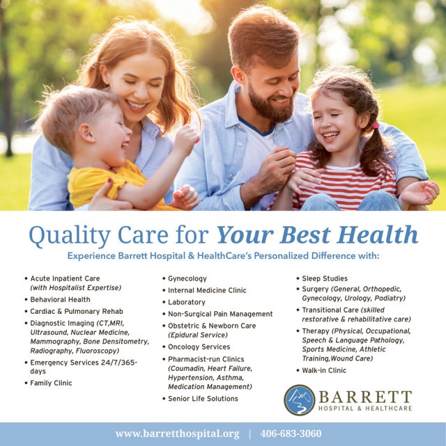 Quality Care for Your Best Health, Barrett Hospital & Healthcare, Dillon, MT