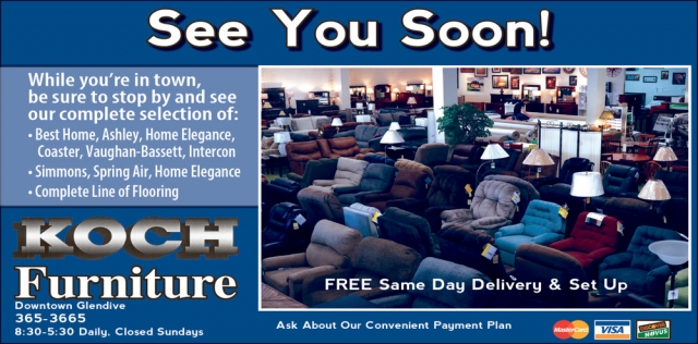 See You Soon!, Koch Furniture, Glendive, MT