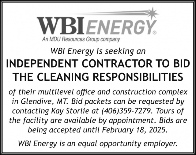 Independent Contractor to Bid the Cleaning Responsibilities, WBI Energy, Bismarck, ND