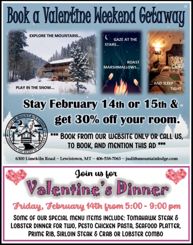 Book a Valentine Weekend Getaway, Judith Mountain Lodge, Lewistown, MT