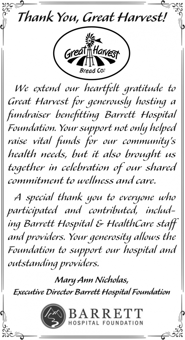 Thank You, Great Harvest!, Barrett Hospital Foundation