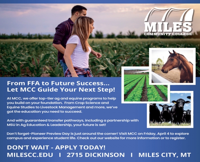 From FFA to Future Success..., Miles Community College, Miles City, MT