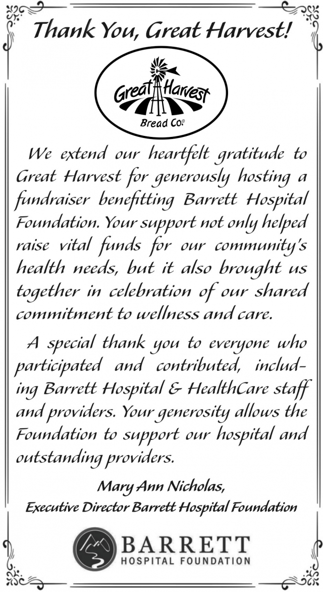 Thank You, Great Harvest!, Barret Hospital Foundation