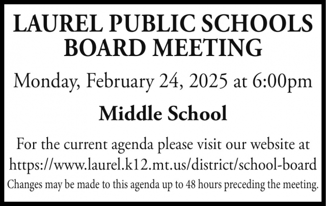 Board Meeting, Laurel Public Schools, Laurel, MT