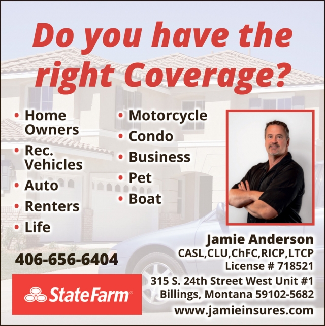 Do You Have the Right Coverage?, Jamie Anderson - State Farm