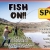 Fish On!