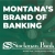 Montana's Brand of Banking