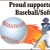 Proud Supporters of Our Are Baseball/softball Teams!