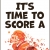 It's Time to Score a Touchdown!