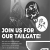 Join Us for Our Tailgate!