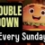 Double Down Every Sunday