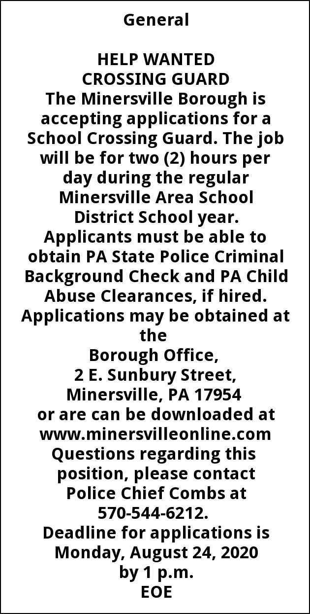 Crossing Guard Wanted, Minersville Borough