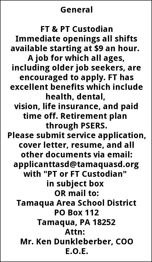 FT & PT Custodian, Tamaqua Area School District, Tamaqua, PA