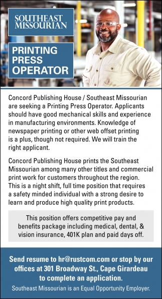 Printing Press Operator Southeast Missourian Cape Girardeau MO