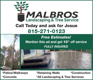 Malbros Landscaping & Malbros Tree Service