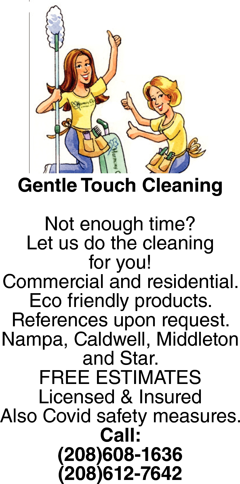 Let Us Do the Cleaning for You!