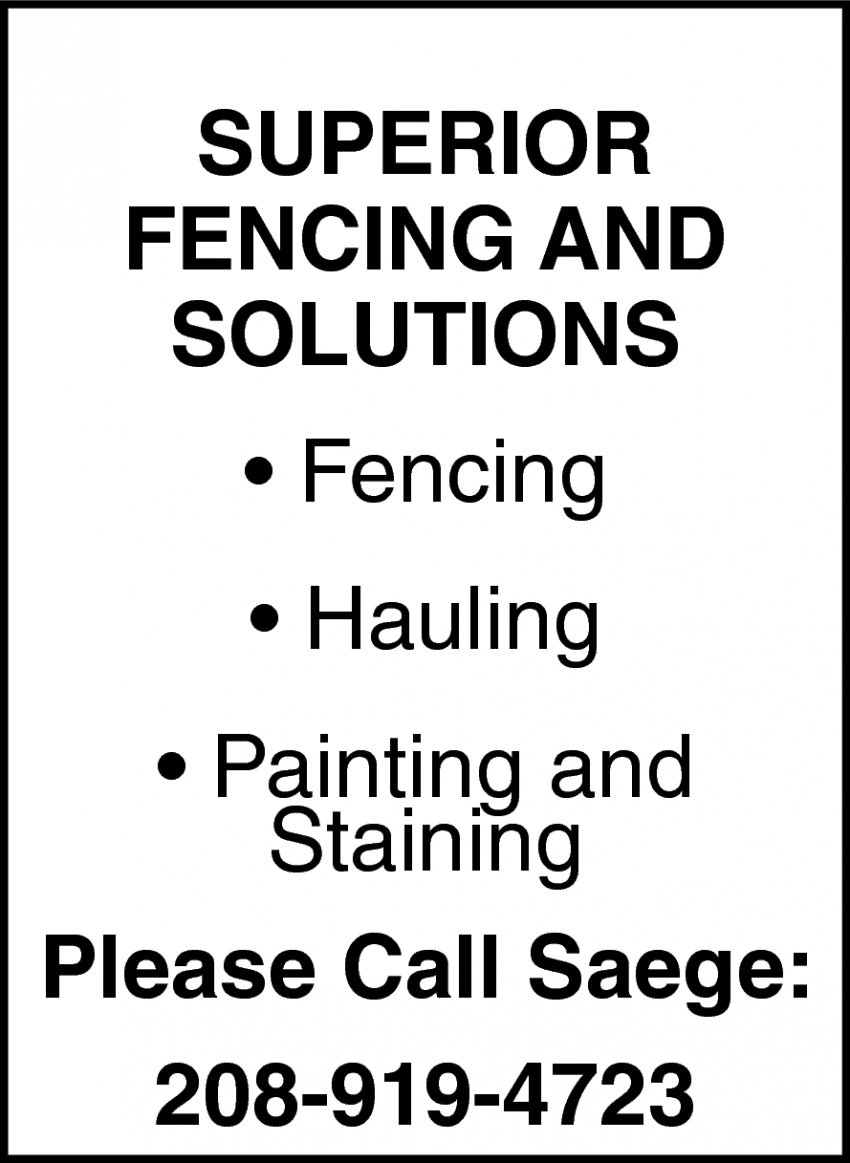Superior Fencing and Solutions