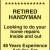 Retired Handyman