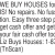 We Buy Houses for Cash