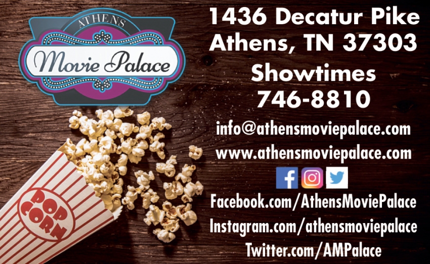 Showtimes, Athens Movie Palace, Athens, TN