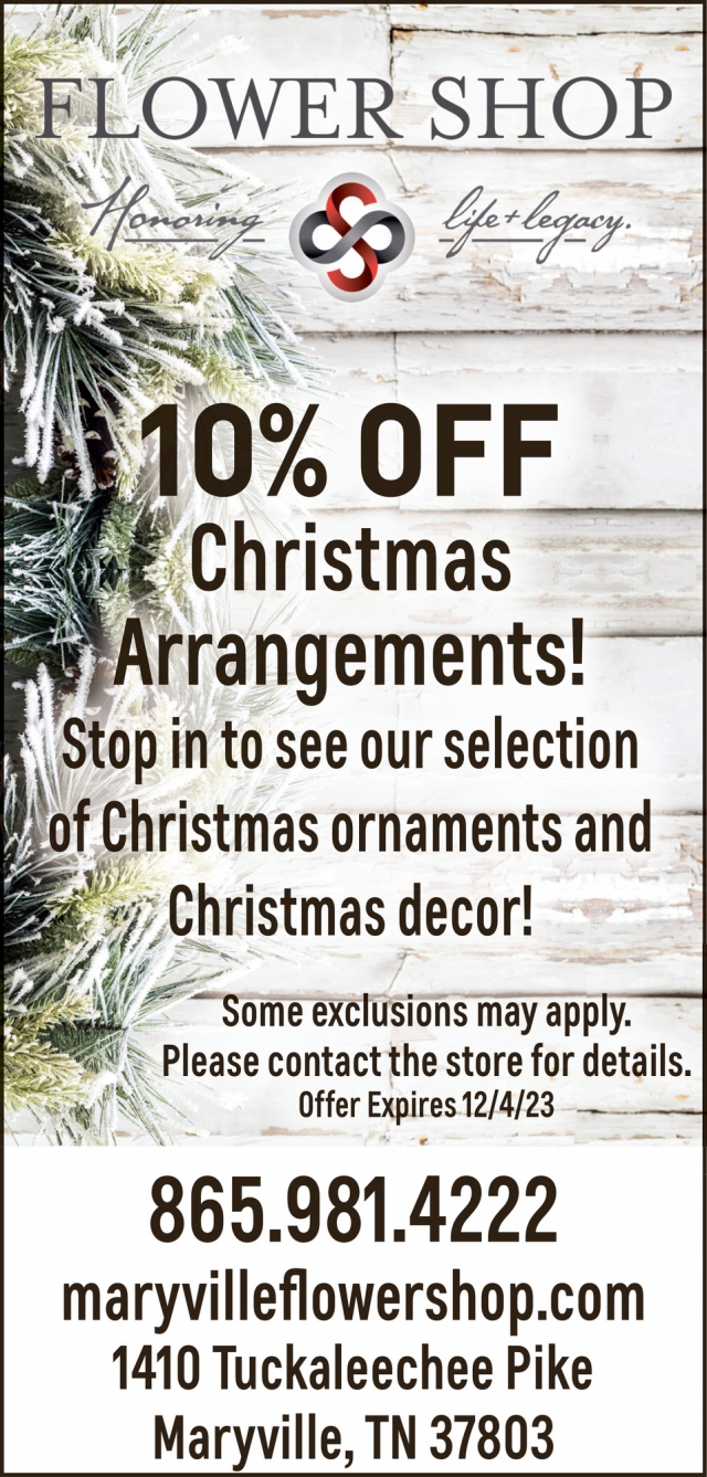 10% Off Christmas Arrangements!, Maryville Flower Shop, Maryville, TN