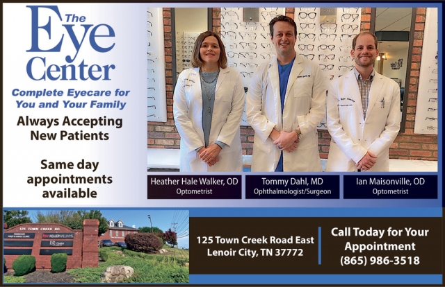 Complete Eyecare for You and Your Family, The Eye Center, Lenoir City, TN