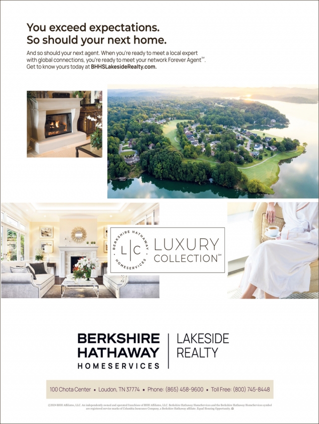 You Exceed Expectations. So Should Your Next Home., Berkshire Hathaway HomeServices Lakeside Realty, Loudon, TN